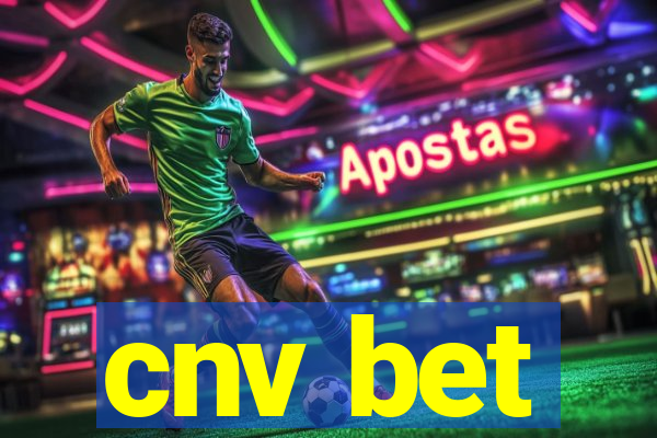 cnv bet